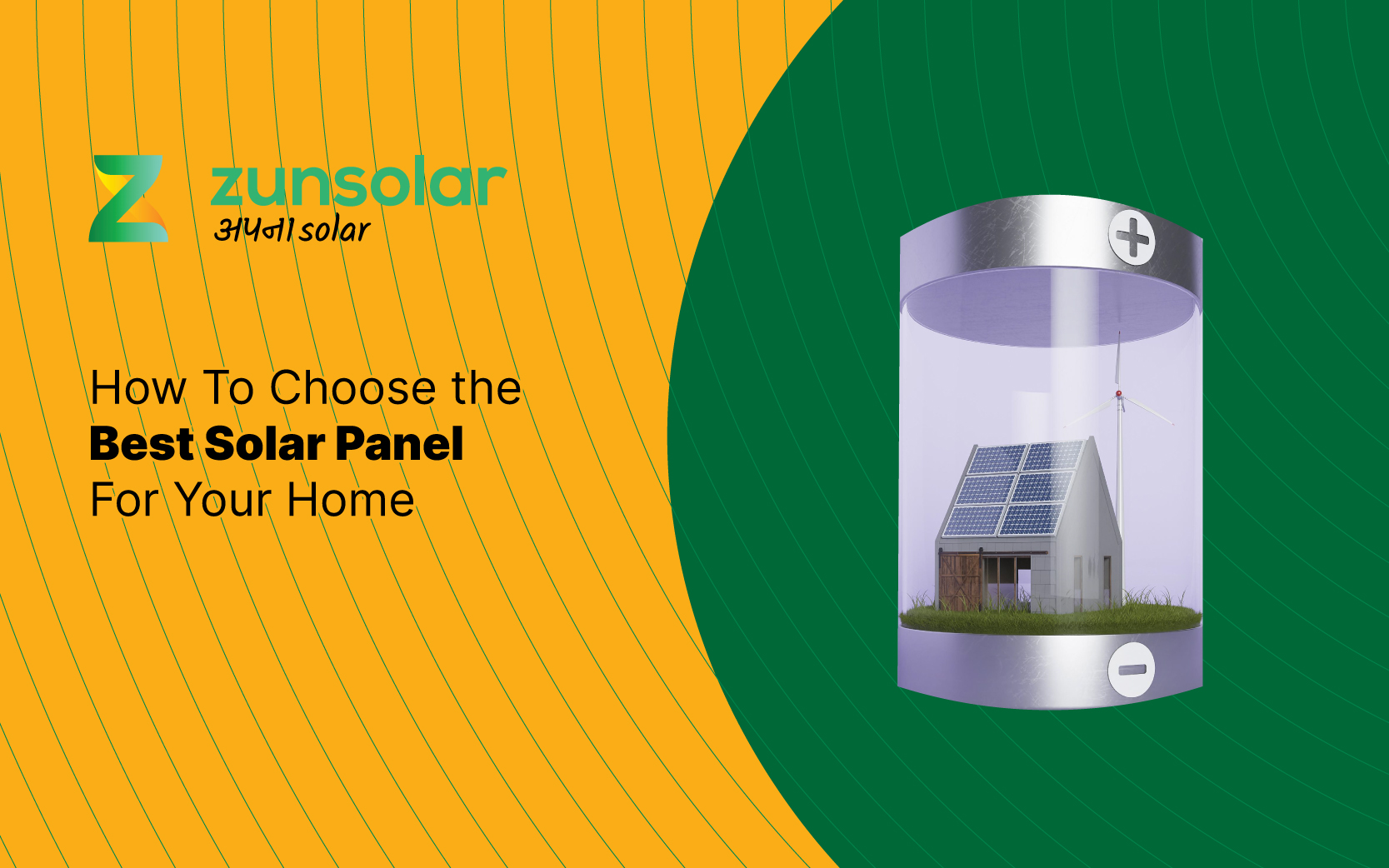 How To Choose The Best Solar Panel For Your Home Zunsolar